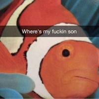 where's my fuckin son?